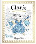 Claris: Bonjour Riviera: The Chicest Mouse in Paris