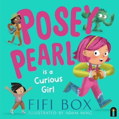 Posey Pearl is a Curious Girl - Fifi Box - cover