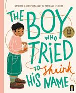 The Boy Who Tried to Shrink His Name