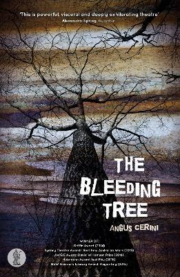 The Bleeding Tree - Angus Cerini - cover