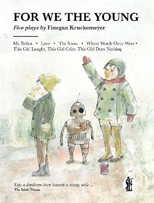 For We the Young - Finegan Kruckemeyer - cover