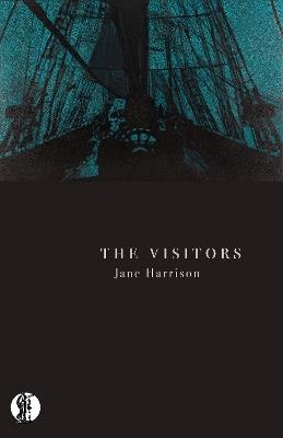 The Visitors - Jane Harrison - cover