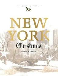 New York Christmas: Recipes and stories