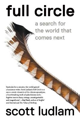 Full Circle: A search for the world that comes next - Scott Ludlam - cover