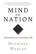 Mind of the Nation: Universities in Australian Life