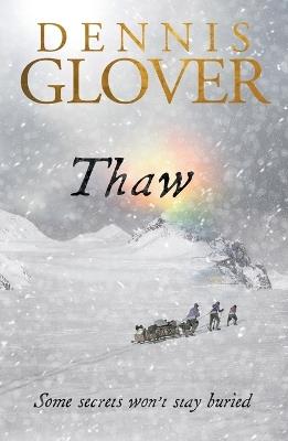 Thaw - Dennis Glover - cover