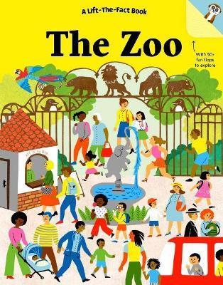 The Zoo: A Lift-the-Fact Book - Five Mile - cover