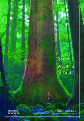 Once I was a Giant - Zeno Sworder - cover