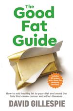 The Good Fat Guide