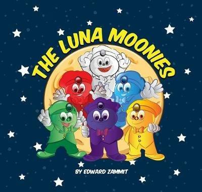 The Luna Moonies - Edward Zammit - cover