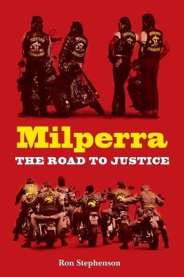 Milperra: The Road to Justice - Ron Stephenson - cover