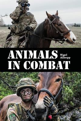 Animals in Combat - Nigel Allsopp - cover