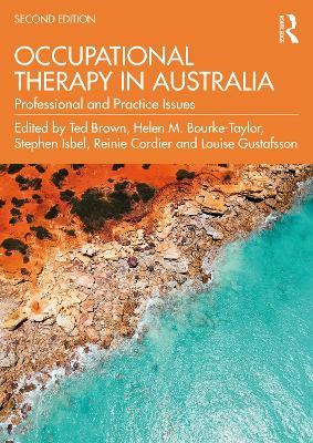 Occupational Therapy in Australia: Professional and Practice Issues - cover