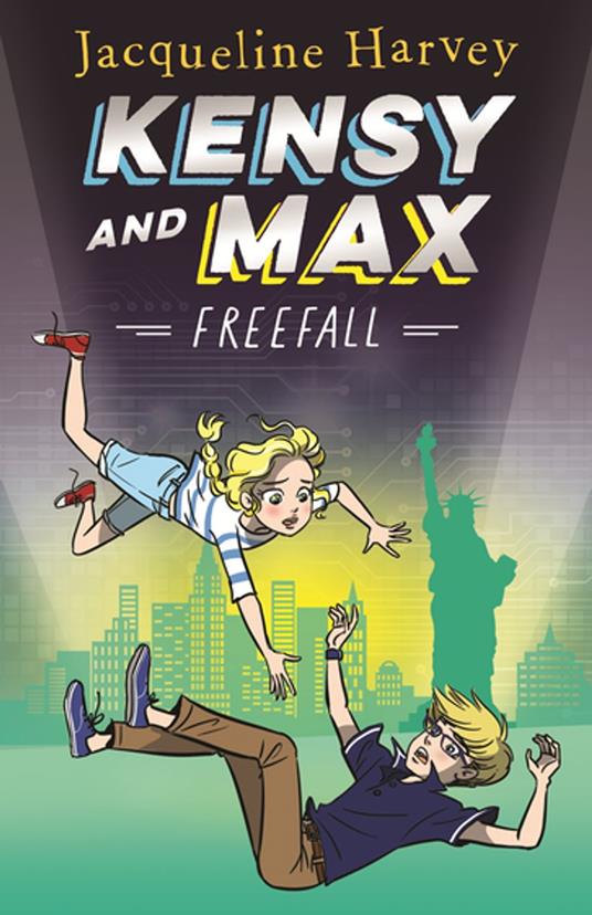 Kensy and Max 5: Freefall - Mrs Jacqueline Harvey - ebook