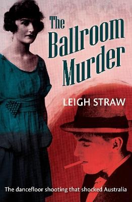 The Ballroom Murder - Leigh Straw - cover