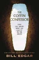 Coffin Confessor,The - William Edgar - cover