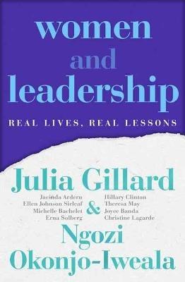 Women and Leadership - Julia Gillard,Ngozi Okonjo-Iweala - cover