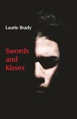 Swords and Kisses