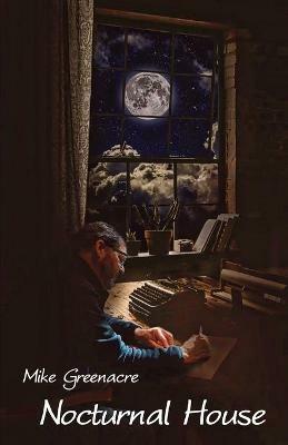 Nocturnal House - Mike Greenacre - cover