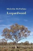 Leopardwood - Malcolm McFarlane - cover