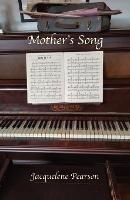Mother's Song - Jacquelene Pearson - cover