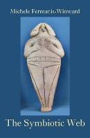 The Symbiotic Web - Michele Fermanis-Winward - cover