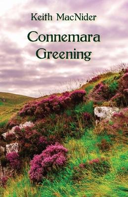 Connemara Greening - Keith Macnider - cover