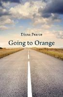 Going to Orange - Diana Pearce - cover