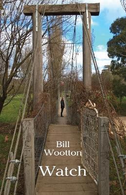 Watch - Bill Wootton - cover