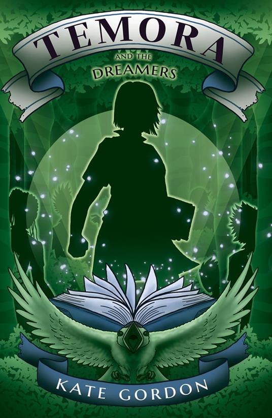 Temora and the Dreamers - Kate Gordon - ebook