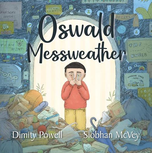 Oswald Messweather - Siobhan McVey,Dimity Powell - ebook