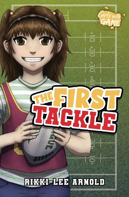The First Tackle - Rikki-Lee Arnold - ebook