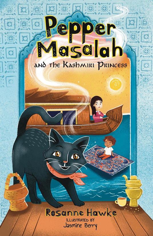 Pepper Masalah and the Kashmiri Princess - Jasmine Berry,Rosanne Hawke - ebook