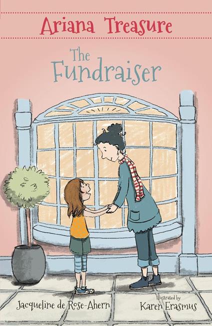 Ariana Treasure: The Fundraiser - Jacqueline de Rose-Ahern,Karen Erasmus - ebook