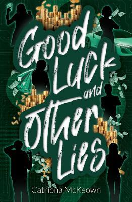 Good Luck and Other Lies - Catriona McKeown - cover