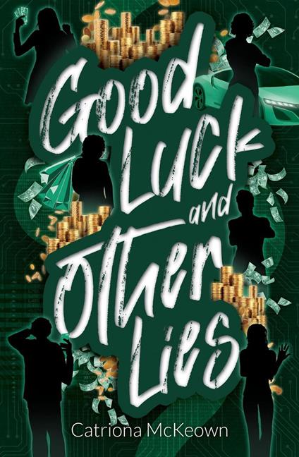 Good Luck and Other Lies - Catriona McKeown - ebook