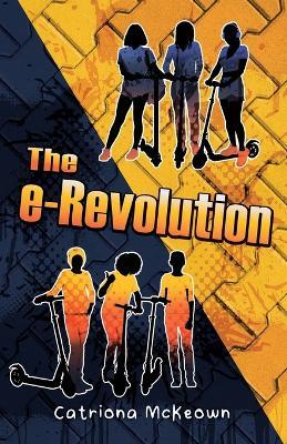 The e-Revolution - Catriona McKeown - cover