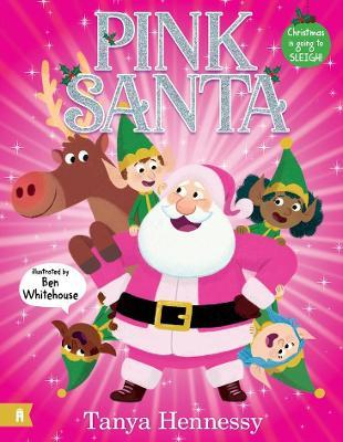 Pink Santa - Tanya Hennessy - cover