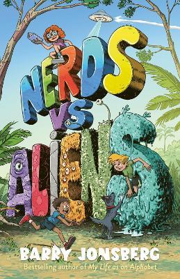 Nerds vs Aliens! - Barry Jonsberg - cover