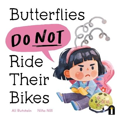 Butterflies Do Not Ride Their Bikes - Ali Rutstein - cover