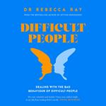 Difficult People