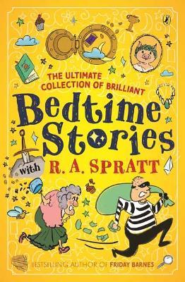 Bedtime Stories with R.A. Spratt: Tales from the Hit Children's Podcast - R.A. Spratt - cover