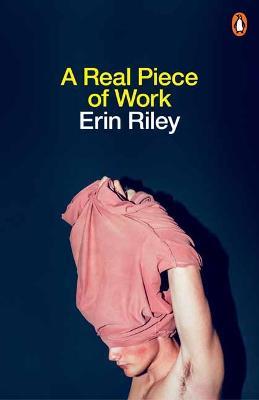 A Real Piece of Work - Erin Riley - cover