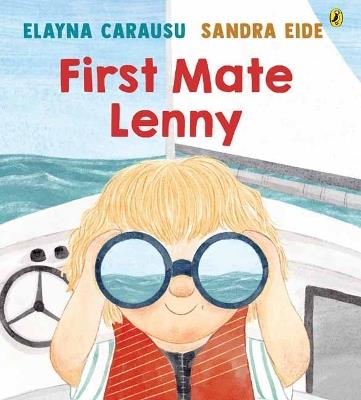 First Mate Lenny - Elayna Carausu - cover