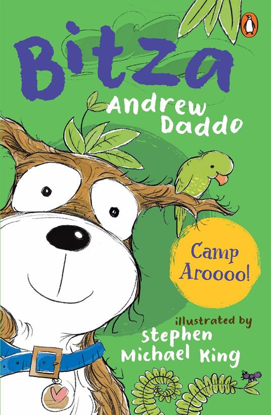 Bitza 4: Camp Aroooo! - Andrew Daddo,Stephen Michael King - ebook