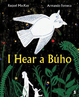 I Hear a Búho - Raquel MacKay - cover