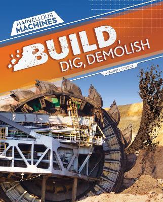 Build, Dig, Demolish - Warren Singer - cover