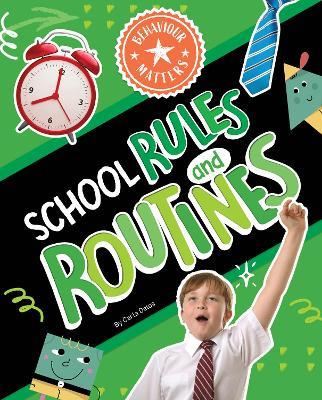 School Rules and Routines - Carla Delos - cover