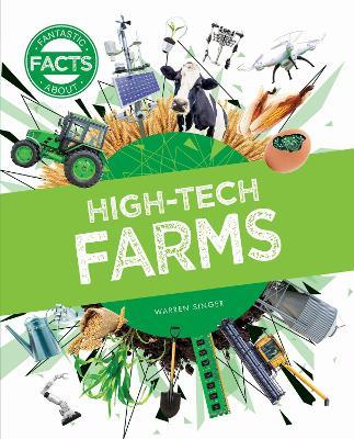 High-Tech Farms About - Warren Singer - cover