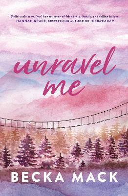 Unravel Me - Becka Mack - cover